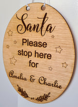 Load image into Gallery viewer, Santa Please Stop Here Door Sign