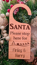 Load image into Gallery viewer, Santa Please Stop Here Door Sign